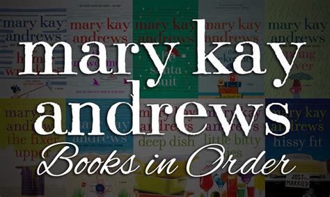 Do Mary Kay Andrews Books Need to Be Read in Order? And Why Pineapples Might Be the Secret to Her Success