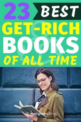 how to get rich books: exploring the multifaceted paths to financial success